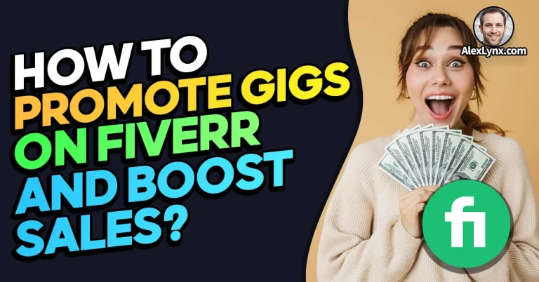10 Effective Ways to Promote Fiverr Gigs and Boost Sales