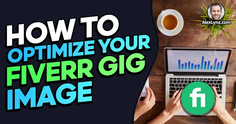10 Powerful Tips on Fiverr Gigs Image Size and Optimization