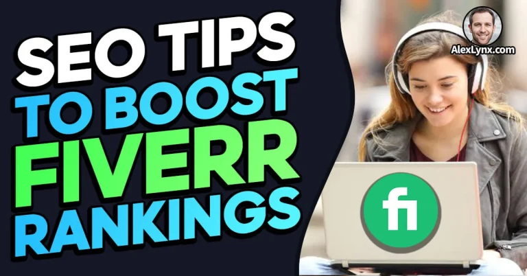 20 Fiverr SEO Tips To Boost Your Seller Rankings: A Comprehensive Guide