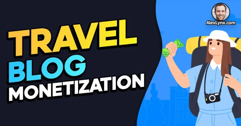 How to Monetize Your Travel Blog