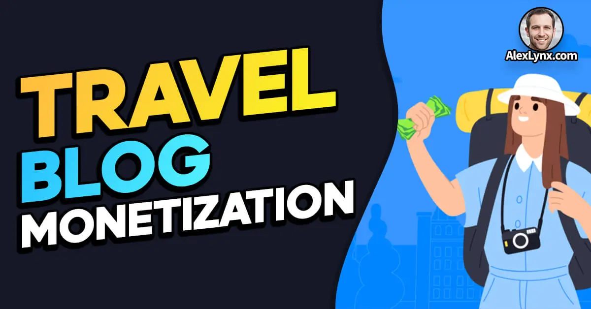 how to monetize travel blog