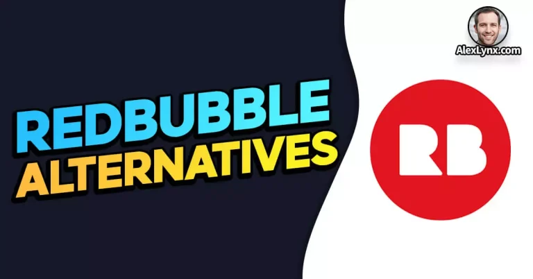 11 Best Redbubble Alternatives For 2024: Unleashing Your Creativity